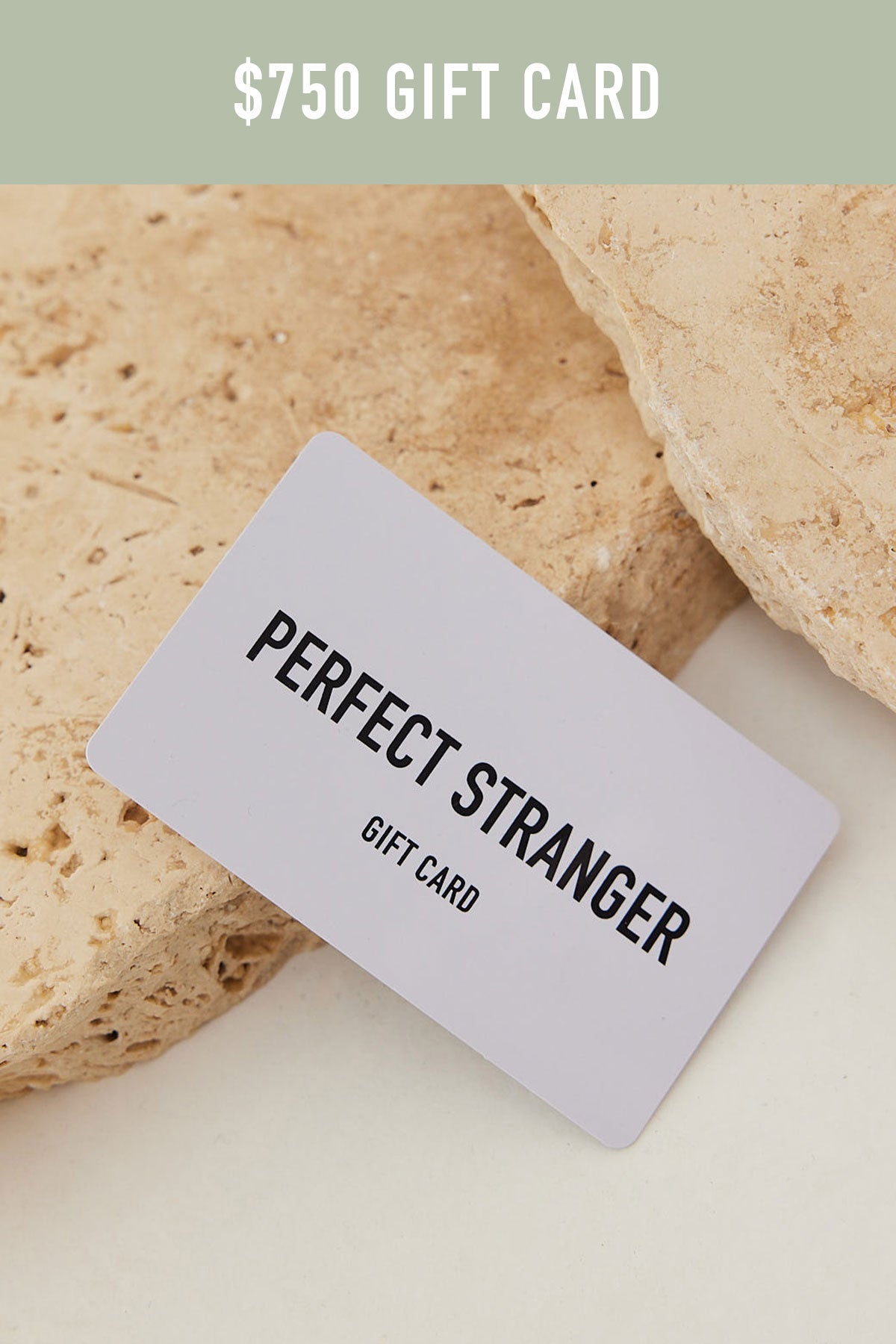 Perfect Stranger $750 Gift Card
